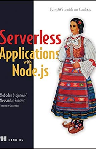 Serverless Applications with Node.js