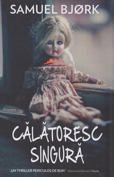 Calatoresc singura