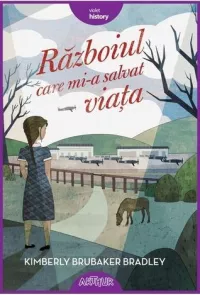 Razboiul care mi-a salvat viata