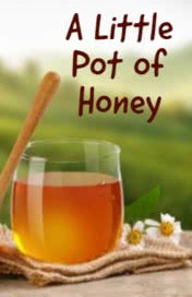 A Little Pot of Honey