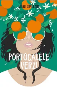 Portocalele verz