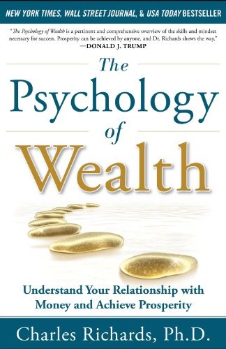 The Psychology of Wealth