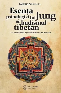 Esenta psihologiei lui Jung si budismul tibetan