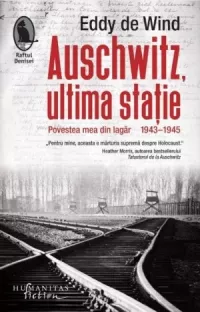 Auschwitz, ultima statie.