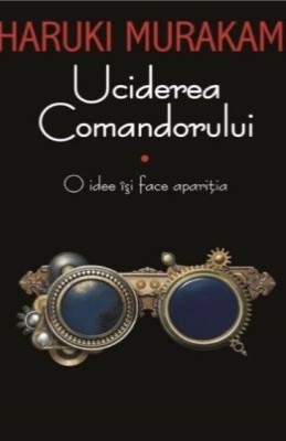 Uciderea Comandorului - Vol I