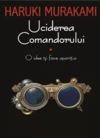 Uciderea Comandorului - Vol I