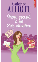 Viata Secreta A Lui Evie Hamilton