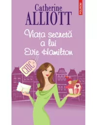 Viata Secreta A Lui Evie Hamilton