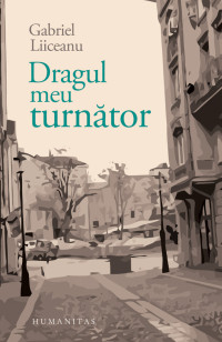 Dragul Meu Turnator