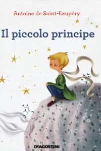 Il Piccolo Principe: Con le illustrazioni dell'autore