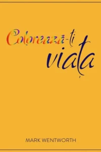 Colorează-ţi viaţa