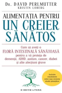 Alimentația pentru un creier sănătos