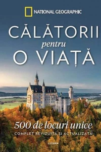 Calatorii pentru o viata