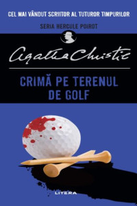 Crimă pe terenul de golf