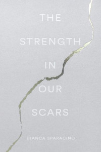 The Strength in Our Scars