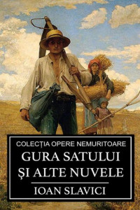 Gura satului şi alte nuvele