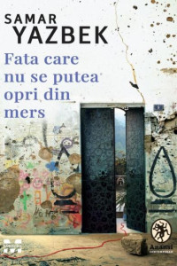 Fata care nu se putea opri din mers