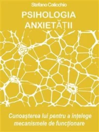 PSIHOLOGIA ANXIETĂȚII