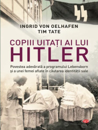 Copiii uitati ai lui Hitler