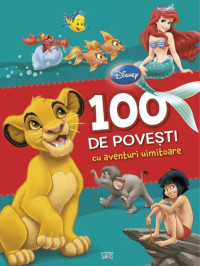 100 de povești cu aventuri uimitoare