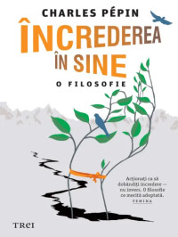 Increderea in sine O filosofie