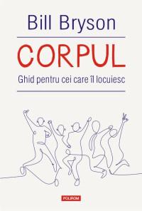 Corpul. Ghid pentru cei care il locuiesc