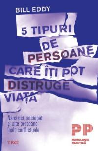 5 tipuri de persoane care îți pot distruge viața: Narcisici, sociopați și alte persoane înalt-conflictuale