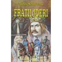 Frații Jderi vol.3