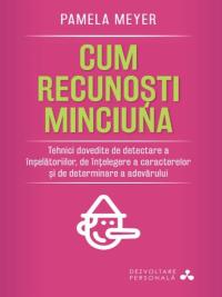 Cum recunoști minciuna