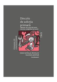 Dincolo de adicția primară