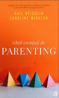 Ghid esențial de parenting