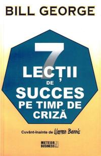 7 lecții de succes pe timp de criză