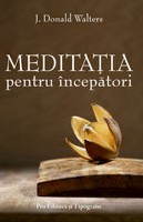 Meditatia pentru incepatori