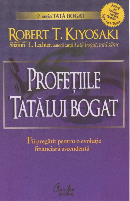 Profeţiile tatălui bogat