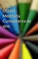 Meditatia Cunoasterea De Sine