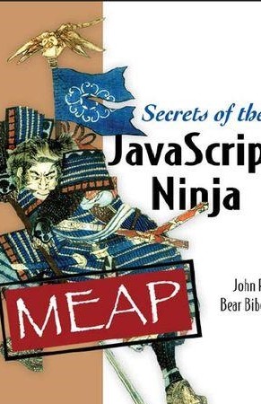 Secrets of the JavaScript Ninja